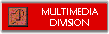 Multimedia Division